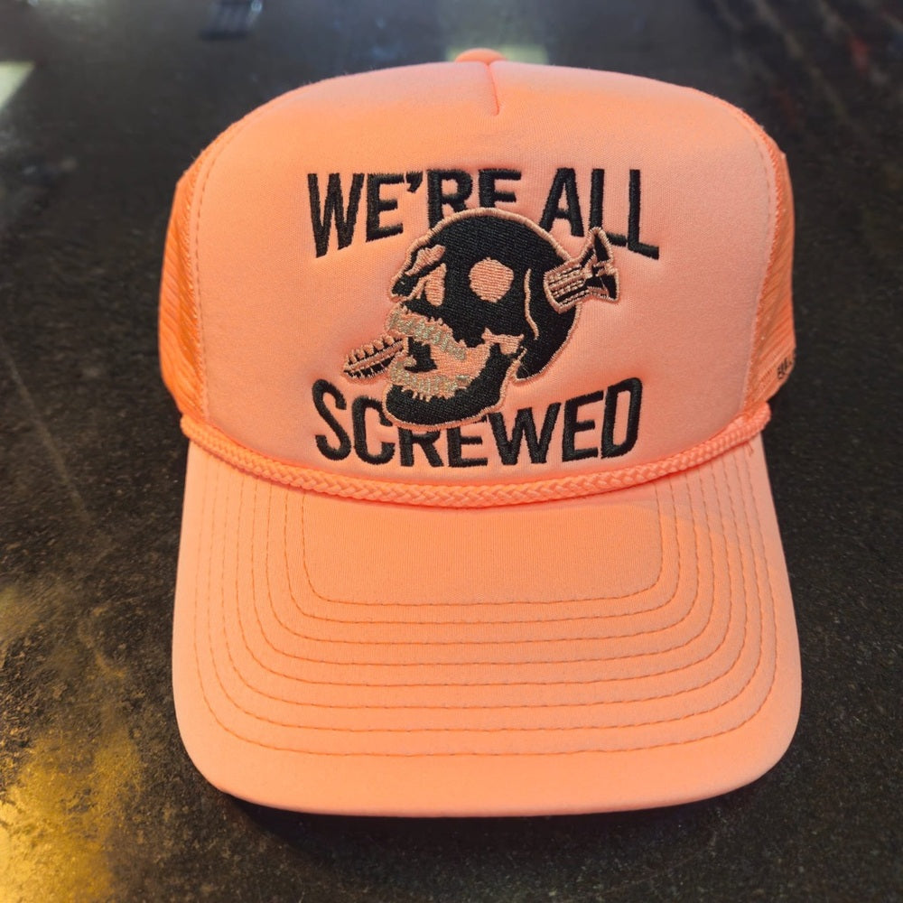 We’re all screwed pink Trucker SnapBack