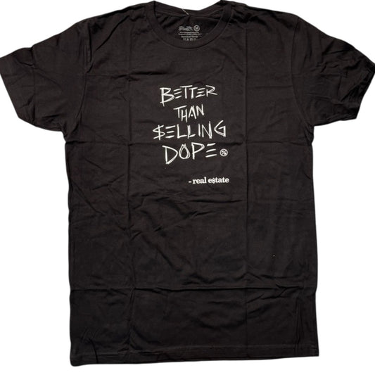 Better than selling dope Sz various